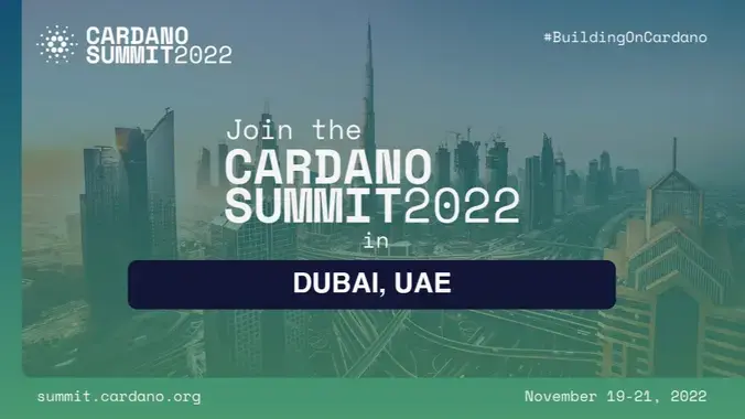 Cardano Summit 2022 Dubai